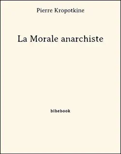 la morale anarchiste book cover image