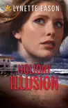 Holiday Illusion synopsis, comments