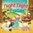 Night Night, Farm synopsis, comments