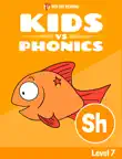 Learn Phonics: SH - Kids vs Phonics sinopsis y comentarios