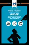 An Analysis of Richard H. Thaler and Cass R. Sunstein's Nudge sinopsis y comentarios