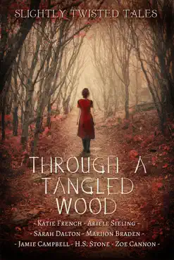 through a tangled wood imagen de la portada del libro