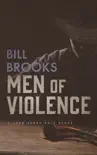 Men of Violence synopsis, comments