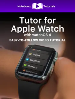 tutor for apple watch with watchos 4 book cover image