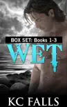 Wet (The Boxed Set) sinopsis y comentarios