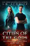 Cities of the Gods sinopsis y comentarios