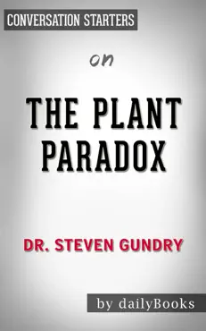the plant paradox: the hidden dangers in 