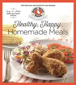 healthy, happy, homemade meals book cover image