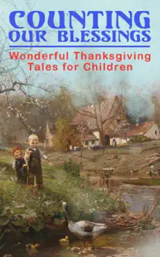counting our blessings: wonderful thanksgiving tales for children book cover image