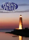 Portals of Prayer, Oct-Dec 2017 synopsis, comments