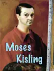 Moses Kisling synopsis, comments