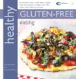 Healthy Gluten-free Eating synopsis, comments