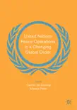 United Nations Peace Operations in a Changing Global Order e-book