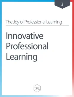the joy of professional learning - innovative professional learning book cover image