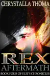 Rex Aftermath synopsis, comments