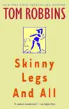 Skinny Legs and All synopsis, comments
