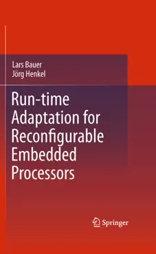 run-time adaptation for reconfigurable embedded processors book cover image