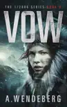 Vow synopsis, comments