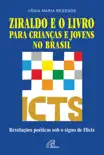 Ziraldo e o livro para crianças e jovens no Brasil sinopsis y comentarios
