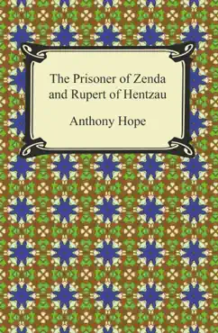 the prisoner of zenda and rupert of hentzau book cover image