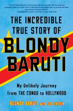 the incredible true story of blondy baruti book cover image