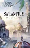 Sarantium - Die Zwillinge synopsis, comments
