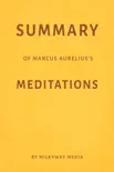 Summary of Marcus Aurelius’s Meditations by Milkyway Media sinopsis y comentarios