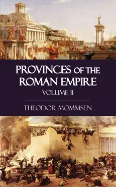 provinces of the roman empire - volume ii imagen de la portada del libro