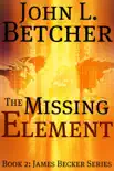 The Missing Element synopsis, comments