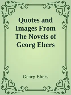 quotes and images from the novels of georg ebers book cover image