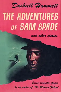 the adventures of sam spade and other stories imagen de la portada del libro