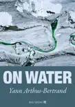 On Water synopsis, comments