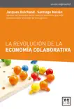 La revolución de la economía colaborativa sinopsis y comentarios