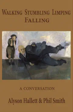 walking stumbling limping falling book cover image