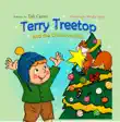 Terry Treetop and the Christmas Star synopsis, comments