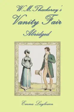 w.m. thackeray's vanity fair, abridged imagen de la portada del libro