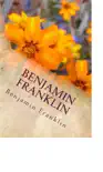Benjamin Franklin synopsis, comments
