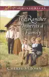 The Rancher Inherits a Family synopsis, comments