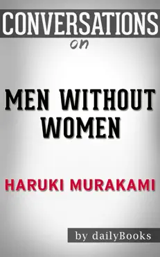 men without women: stories by haruki murakami: conversation starters imagen de la portada del libro