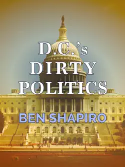 d.c.'s dirty politics book cover image