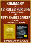 Summary of 12 Rules for Life: An Antidote to Chaos by Jordan B. Peterson + Summary of Fifty Shades Darker by EL James sinopsis y comentarios
