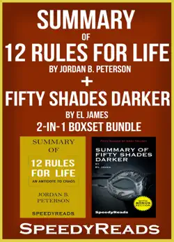 summary of 12 rules for life: an antidote to chaos by jordan b. peterson + summary of fifty shades darker by el james imagen de la portada del libro