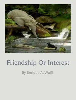 friendship or interest imagen de la portada del libro
