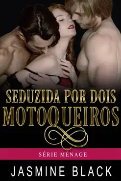 seduzida por dois motoqueiros imagen de la portada del libro