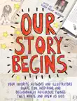 Our Story Begins synopsis, comments