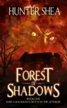 Forest of Shadows synopsis, comments