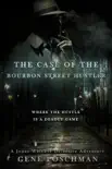 The Case of the Bourbon Street Hustler synopsis, comments