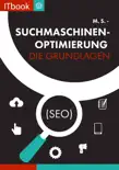 Suchmaschinenoptimierung - Die Grundlagen (seo) sinopsis y comentarios
