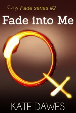 fade into me (fade series #2) book cover image