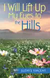 I Will Lift up My Eyes to the Hills synopsis, comments